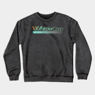 Whittier Corp Intern Uniform Crewneck Sweatshirt